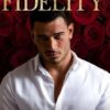 Oath of Fidelity: A Dark Mafia Romance