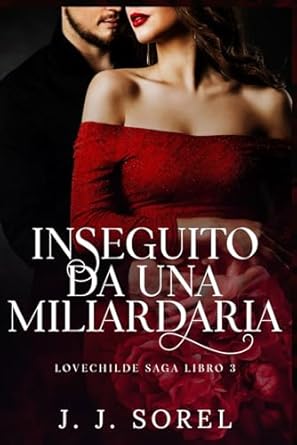 INSEGUITO DA UNA MILIARDARIA