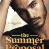 The Summer Proposal