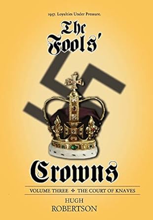 The Fools’ Crowns: : The Court of Knaves