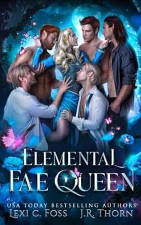 Elemental Fae Queen: The Next Reign: 4