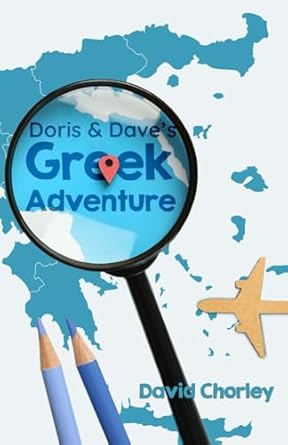 Doris & Dave’s Greek Adventure