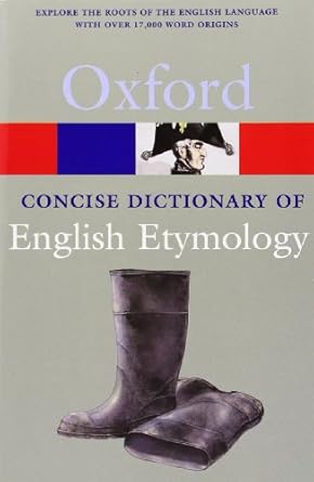 Concise Oxford Dictionary of English Etymology