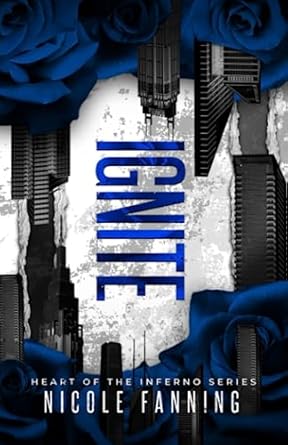 Ignite: Heart of the Inferno