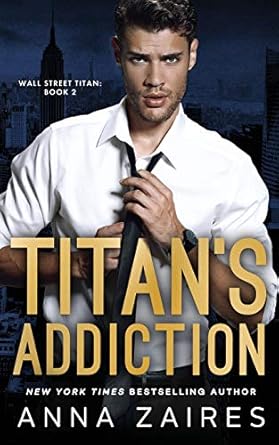 Titan's Addiction