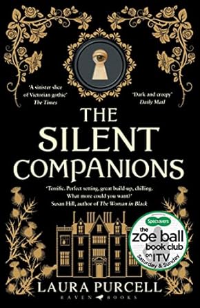 The Silent Companions: The perfect spooky tale to curl up with this summer
