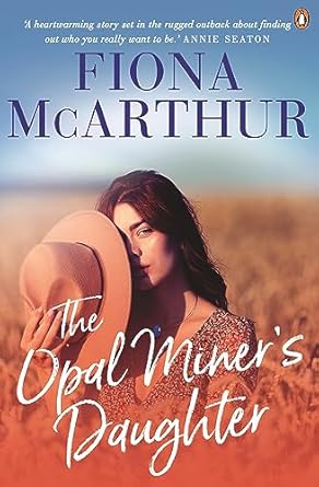 The Opal Miner’s Daughter