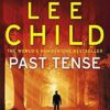 Past Tense: (Jack Reacher 23)