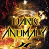 Dark Anomaly: Complete Trilogy