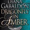 Dragonfly In Amber: (Outlander 2)