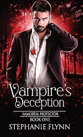 Vampire’s Deception: A Steamy Paranormal Urban Fantasy...