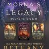 Morna's Legacy: Books 10, 10.5 & 11: Scottish, Time Travel Romances (5)