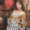 The Duke Wins a Bride (Large Print) (1)