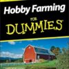 Hobby Farming For Dummies