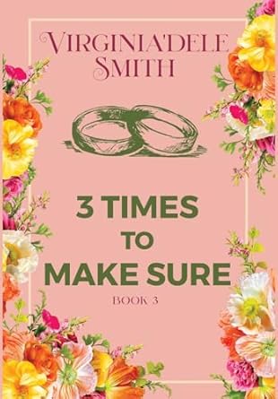 Book 3: Three Times to Make Sure