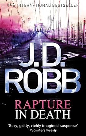 Rapture In Death: A twisted killer preys on the minds of the innocent