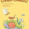 Creepy-Crawlies!: 13 Buzzing Pieces for Piano
