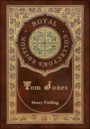 Tom Jones (Royal Collector's Edition) (Case Laminate Hardcover with Jacket)