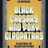 Black Caesars and Foxy Cleopatras: A History of Blaxploitation Cinema