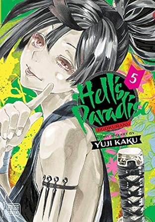 Hell's Paradise: Jigokuraku, Vol. 5 (Volume 5)