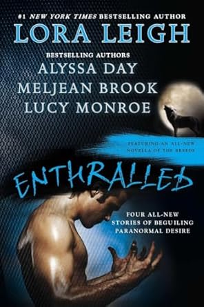 Enthralled: Four All New Stories of Beguiling Paranormal...