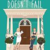 Astrid Parker Doesn't Fail: A swoon-worthy, laugh-out-loud queer romcom