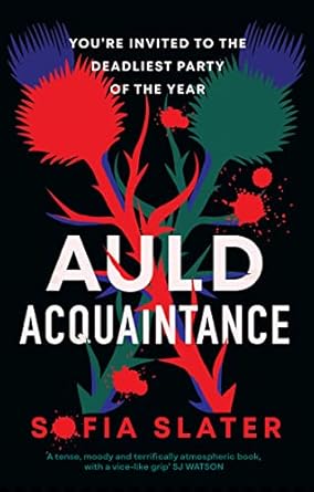Auld Acquaintance: The Gripping Scottish Murder Mystery Set to Thrill