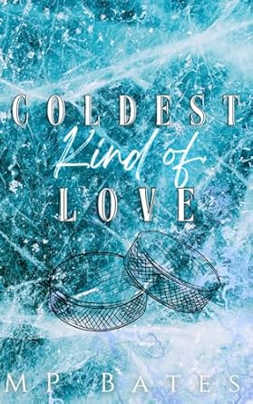 Coldest Kind of Love (MM step brother hockey romance) (Crimson Hawk’s Hockey Book 1): (Special Edition)