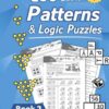 Patterns & Logic Puzzles – Book 2: (More Difficult) Answer Key Included