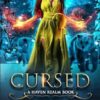 Cursed: A Reverse Harem Fairy Tale Retelling