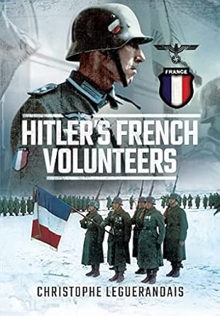 Hitler's French Volunteers