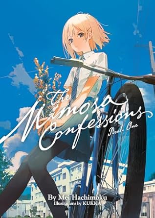 The Mimosa Confessions (Light Novel) Vol. 1