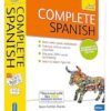 Complete Spanish (Learn Spanish with Teach Yourself): Learn to read, write, speak and understand a new language with Teach Yourself