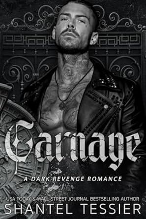 Carnage: A Dark Revenge Romance