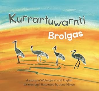 Kurrartuwarnti (Brolgas)