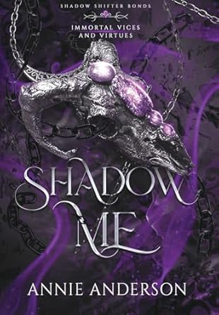 Shadow Me: A Gargoyle Shifter Romantasy (2)
