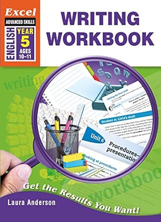 Excel Advanced Skills Workbook: Writing Workbook Year 5