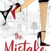The Mistake