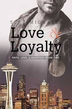 Love & Loyalty: Volume 2