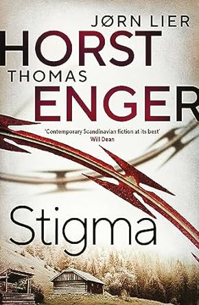 Stigma: The BREATHTAKING new instalment in the No. 1 bestselling Blix & Ramm series… (Volume 4)