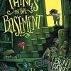 Things in the Basement: 1