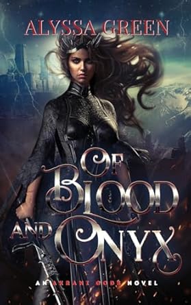 Of Blood and Onyx: 2