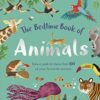 The Bedtime Book of Animals: Take a Peek at more than 50 of your Favourite Animals