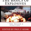 The Basics of Explosives: " The Design & Function ": 1
