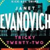 Tricky Twenty-Two: A sassy and hilarious mystery of crime on campus