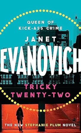 Tricky Twenty-Two: A sassy and hilarious mystery of crime on campus