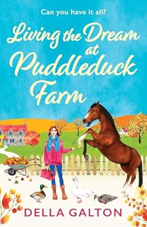 Living the Dream at Puddleduck Farm: A BRAND NEW...