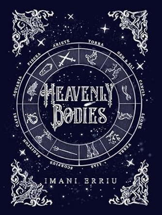 Heavenly Bodies: The first book in the gripping fantasy romance series, discover your next reading obsession