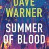 Summer of Blood