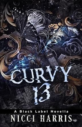 CurVy 13: A Why Choose, Dark Romance Novella